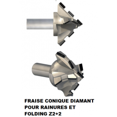 FRAISE CONIQUE DIAMANT POUR RAINURES ET FOLDING