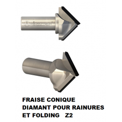 FRAISE CONIQUE DIAMANT POUR RAINURES ET FOLDING